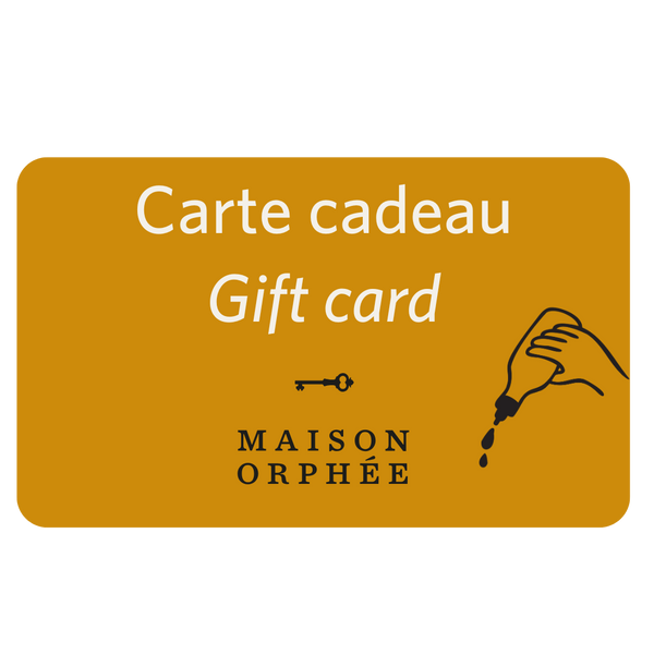 Maison Orphée Gift Card